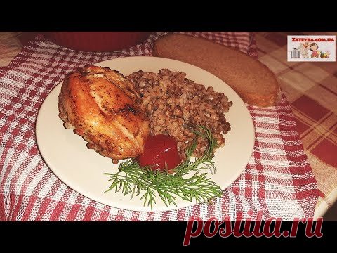 Гречка с курицей в духовке (+ВИДЕО) - Затейка.com.ua - рецепты вкусных десертов, уроки вязания схемы, народное прикладное творчество