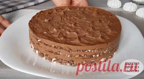 Без духовки. Шоколадный торт по мотивам Киевского торта | Вкусно Просто Быстро | Яндекс Дзен