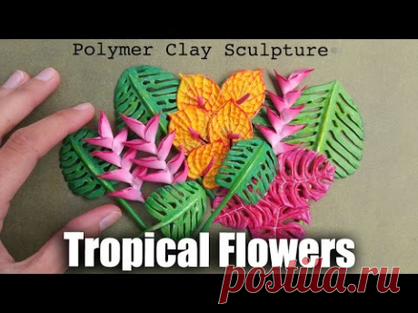 How to Sculpt Tropical Flowers & Plants // Polymer Clay Tutorial for Earth Day