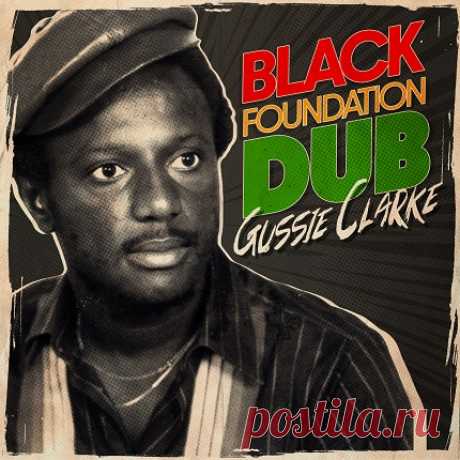 Download Gussie Clarke - Black Foundation Dub (2025) 24-Bit Format: FLAC Quality: 24 bits Lossless Album Title: Gussie Clarke - Black Foundation Dub Genre: Dub Release Date: 2025-04-11 BitRate: 508 Kbps ~ 1651 Kbps Total Size: 376.28 MB