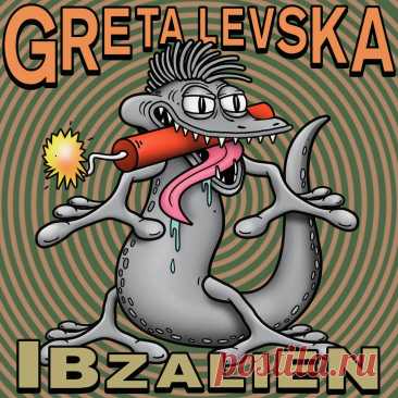 Greta Levska - IBZALIEN GPMLP321 » MinimalFreaks.co