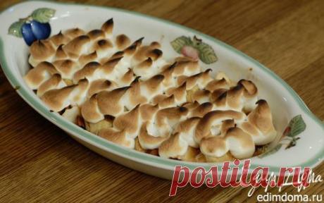 Яблочные дольки под белковым кремом | Кулинарные рецепты от «Едим дома!»