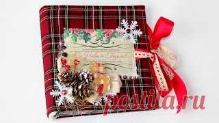 Скрапбукинг: Новогодний мини-альбом — Часть 2 из 2 - YouTube