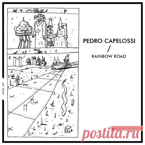 Pedro Capelossi - Rainbow Road free download mp3 music 320kbps
