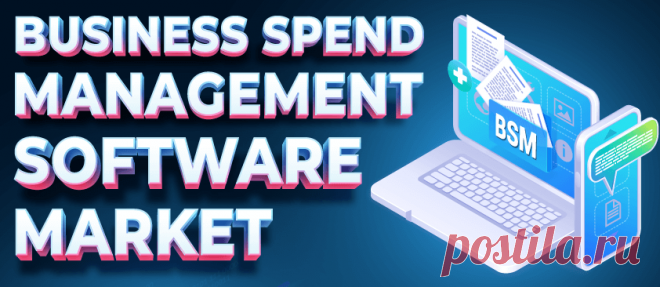 Business Spend Management Software Market Growth [2029]