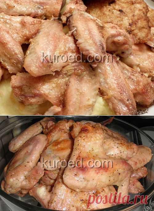 РЕЦЕПТЫ | Хрустящие куриные крылышки на гриле