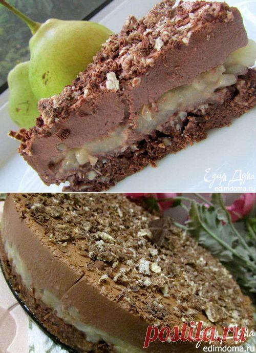 Торт "Шоколадно-грушевый крустильян" | Кулинарные рецепты от «Едим дома!»