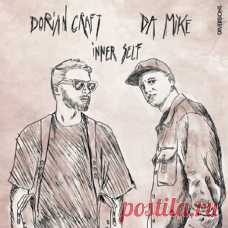 Dorian Craft, Da Mike - Inner Self | 4DJsonline.com