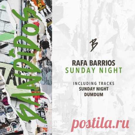 Rafa Barrios - Sunday Night