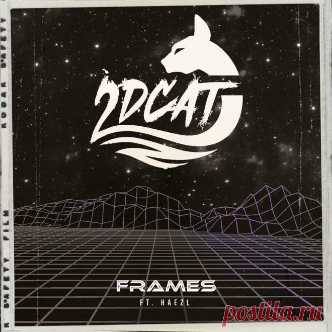 2DCAT - Frames (2024) 320kbps / FLAC