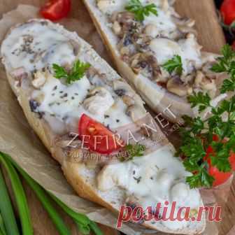 Багет, запеченный в духовке с курицей и грибами — Кулинарные рецепты любящей жены