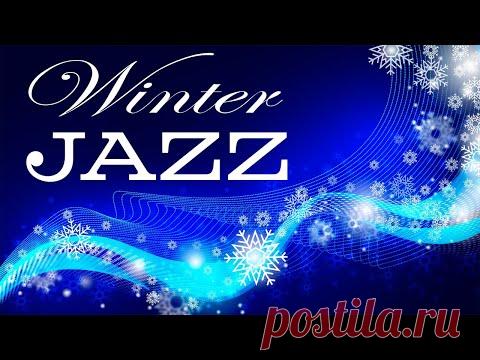 Snowy Winter  - Lounge  Background JAZZ Music for Soul
