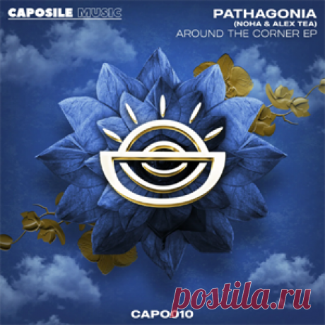 Pathagonia, Noha, Alex Tea - Around The Corner | 4DJsonline.com