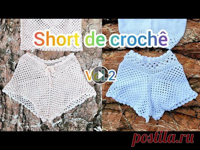 Шорты крючком/ Short de crochê Vol.2 Created by InShot:...