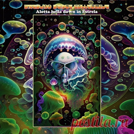 Download Øresund Space Collective - Alotta Hella Down in Estrela (2025) FLAC Øresund Space Collective - Alotta Hella Down in Estrela (2025)