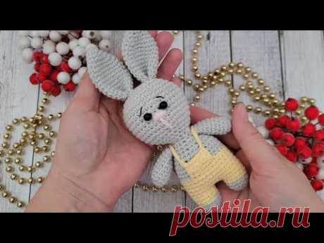 🐇ЗАЙЧИК ВЯЗАНЫЙ КРЮЧКОМ🌲СИМВОЛ 2023 ГОДА/crochet bunny