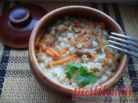 Рецепт: Перловая каша, тушеная с мясом на RussianFood.com
