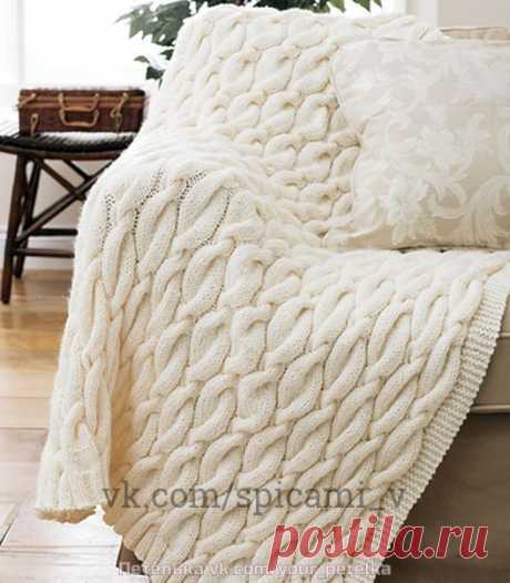 Плед спицами с крупными косами — Сделай сам, идеи для творчества - DIY Ideas