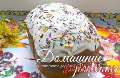 РЕЦЕПТ ПАСХАЛЬНОГО КУЛИЧА В ХЛЕБОПЕЧКЕ