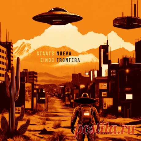 Staatseinde - Nueva Frontera (EP) (2025) 320kbps / FLAC