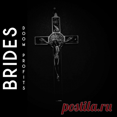 Brides - Doom Profits (2024) 320kbps / FLAC