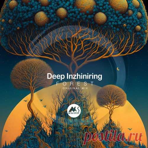 Deep Inzhiniring, M-Sol DEEP - Forest free download mp3 music 320kbps