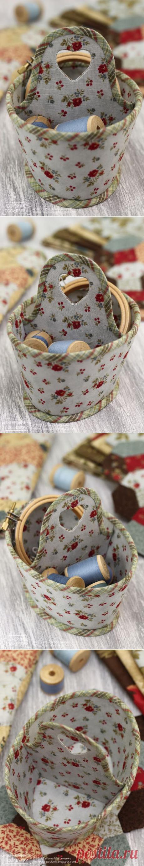 Корзинка для рукоделия / Needlework basket - Вечерние посиделки