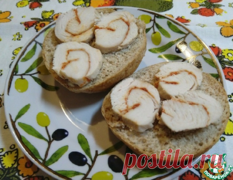 Грудка куриная для бутербродов ПП – кулинарный рецепт