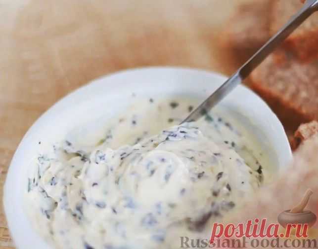 Рецепт: Масло с травами на RussianFood.com