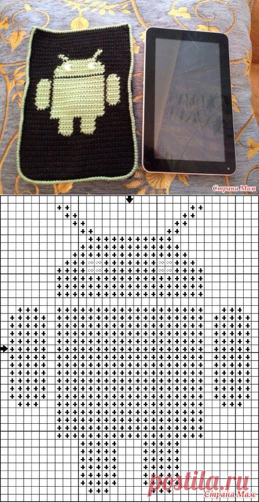 Чехол для планшета. андроид - Вязание - Страна Мам