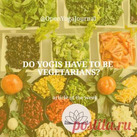 Nowadays it is widely believed that before starting to practice yoga, a person must stop eating animal products and become a vegetarian. How much truth is in this statement? It is worth understanding. 

It is important to understand that Yoga does not control our every movement and does not impose any binding rules. Yoga makes recommendations, but we decide ourselves how to do it. Yoga is a system of self-exploration, and its main goal is freedom!