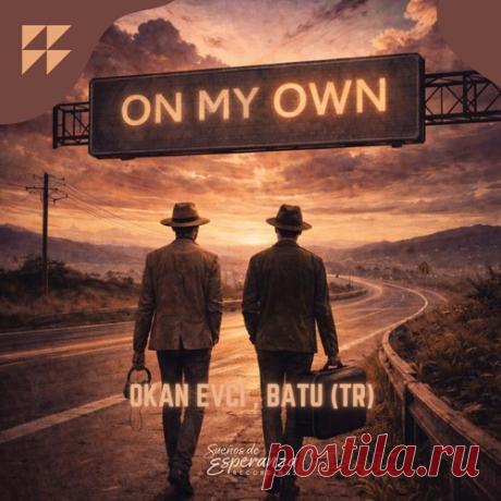 Download BATU (TR), Okan Evci - On My Own [SDER057] - Afro House - MusicVibez