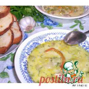 Молочные щи - кулинарный рецепт