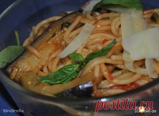 Pasta alla norma - Паста "Норма" - Рецепт с пошаговыми фотографиями - Ням.ру