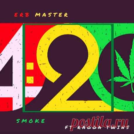 Erb Master - 4:20 EP Erb Master — Bun Sum Weed 2:59 Erb Master — Gunslinger 2:47 Erb Master Feat. Ragga Twins — Smoke 2:59itunesTurbo | Nitro Music Drum & Bass, Ragga-JungleRelease 1/05/2020Quality MP3,320kbpsLabel Independent