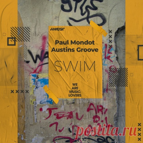 Austins Groove, Paul Mondot – Swim [PPM533]