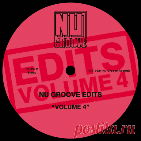 VA - Nu Groove Edits, Vol. 4 NG139D » MinimalFreaks.co