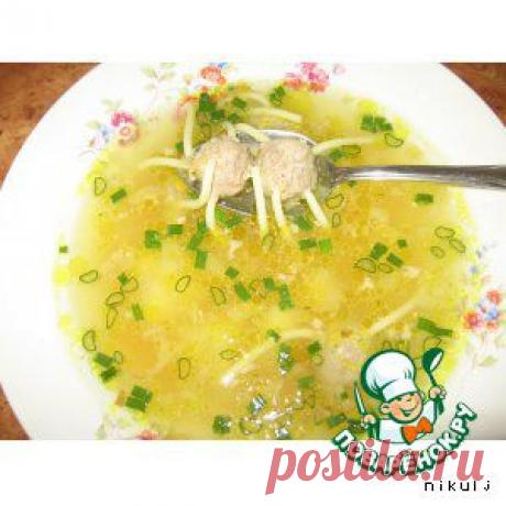 Суп &quot;Осьминожек&quot; - кулинарный рецепт