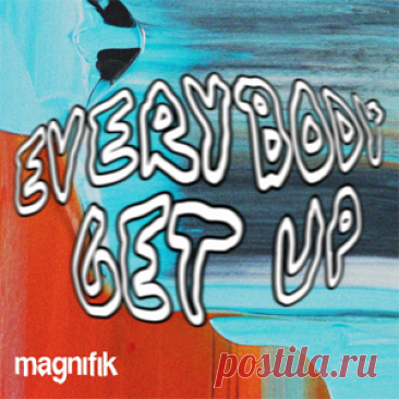 MAXI MERAKI, Samm (BE) - Everybody Get Up | 4DJsonline.com