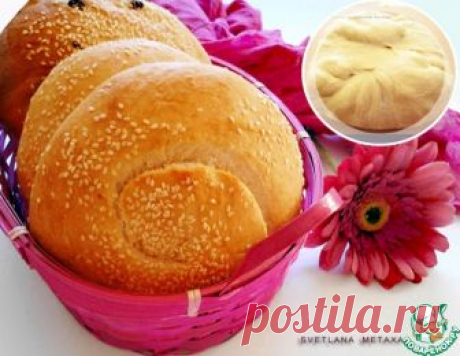 Вкусное сдобное тесто – кулинарный рецепт