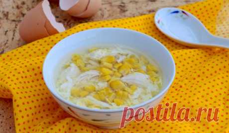 Куриный суп с кукурузой и яйцом