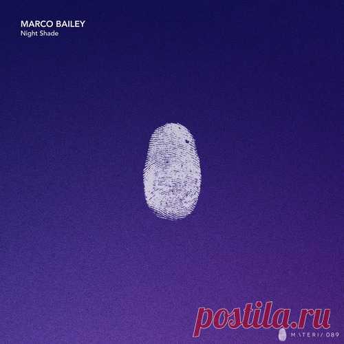 Marco Bailey - Night Shade EP free download mp3 music 320kbps