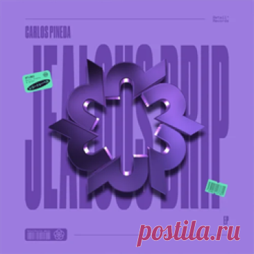 Carlos Pineda - Jealous Drip | 4DJsonline.com