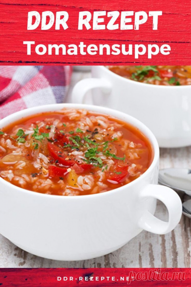 Tomatensuppe – Herzhaft und aromatisch