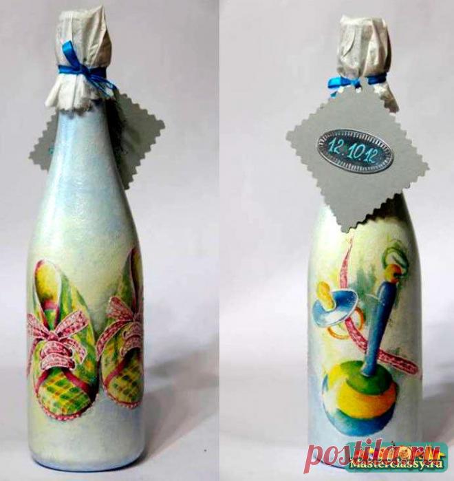 Подарки в технике декупаж. Бутылочка для новорожденного. Мастер класс с фото