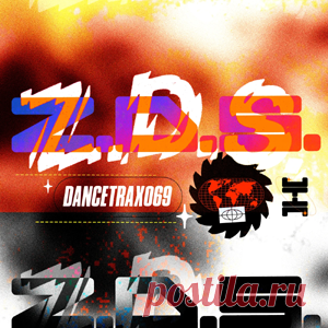 ZDS - Dance Trax, Vol. 69 | 4DJsonline.com