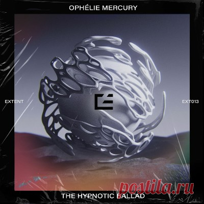 Ophelie Mercury - The Hypnotic Ballad