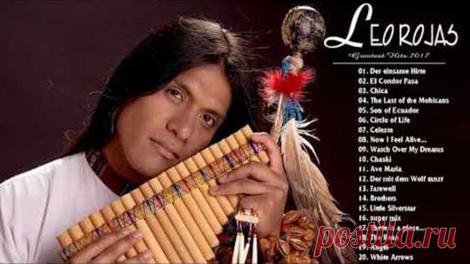 Leo Rojas Instrumental Live 2017 - Best Romantic Panflute Of Leo Rojas