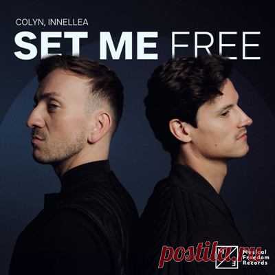 Innellea, Colyn - Set Me Free (Extended Mix)