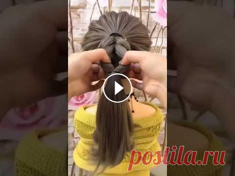 Причёска для девочек Больше полезных советов ⤵️ . . . . . . . . . . . . . #быт #тренды #видео #ярек #хозяйке #мама #бабушка #топ #родители #кухня #лето #мама #семья #врач ...